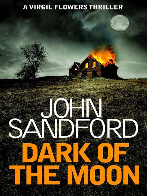 Title details for Dark of the Moon by John Sandford - Wait list